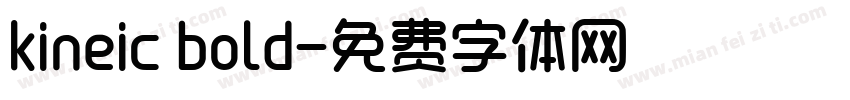 kineic bold字体转换